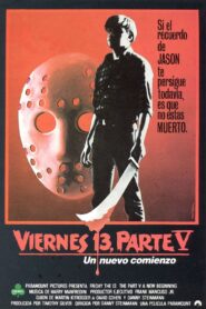 Viernes 13, Parte V: Todo comienza de nuevo – 1985 – Online In Netflix