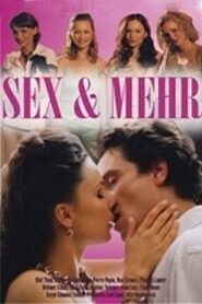 Sex & mehr – 2004 – Online In Netflix