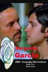 Sargento Garcia – 2000 – Online In Netflix