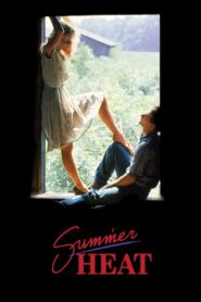 Summer Heat – 1987 – Online In Netflix