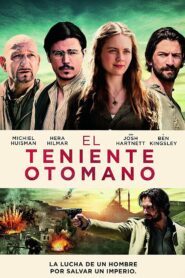 El teniente otomano – 2017 – Online In Netflix