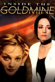 Inside the Goldmine – 1994 – Online In Netflix
