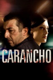 Carancho – 2010 – Online In Netflix