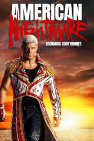 American Nightmare: Becoming Cody Rhodes – 2023 – Online In Netflix