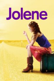 Jolene – 2010 – Online In Netflix