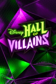 Disney Hall of Villains – 2019 – Online In Netflix
