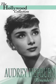 Audrey Hepburn: Remembered – 1993 – Online In Netflix