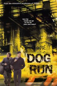 Dog Run – 2001 – Online In Netflix
