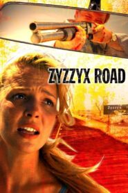Zyzzyx Road – 2006 – Online In Netflix
