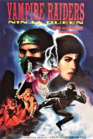 The Vampire Raiders – 1988 – Online In Netflix