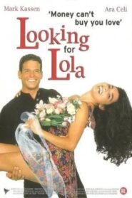 Looking For Lola – 1997 – Online In Netflix
