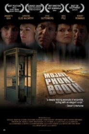 Mojave Phone Booth – 2006 – Online In Netflix
