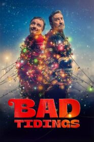 Bad Tidings – 2024 – Online In Netflix