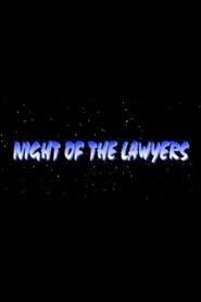 Night of the Lawyers – 1997 – Online In Netflix