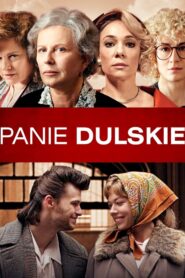 Panie Dulskie – 2015 – Online In Netflix