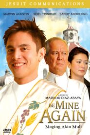 Maging Akin Muli – 2005 – Online In Netflix