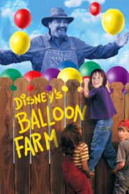 Balloon Farm – 1999 – Online In Netflix