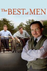 The Best of Men – 2012 – Online In Netflix