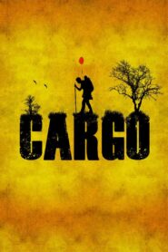 Cargo – 2013 – Online In Netflix