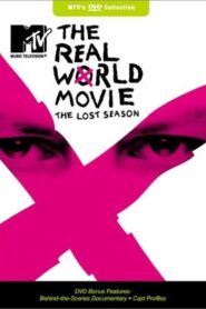 The Real World Movie: The Lost Season – 2002 – Online In Netflix