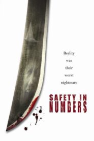 Safety in Numbers – 2006 – Online In Netflix