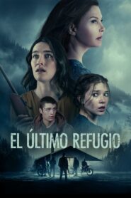 El ultimo refugio – 2024 – Online In Netflix