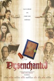 DysEnchanted – 2004 – Online In Netflix