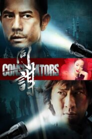 CONSPIRATORS – 2013 – Online In Netflix