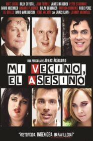 Mi Vecino el Asesino – 2012 – Online In Netflix
