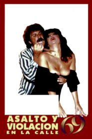 Asalto y violación en la calle 69 – 1991 – Online In Netflix