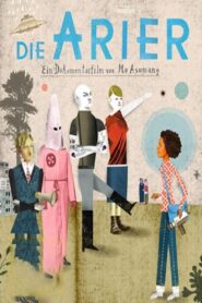 Die Arier – 2014 – Online In Netflix