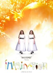 Imagination – 2007 – Online In Netflix