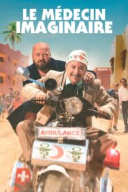 Le Médecin imaginaire – 2022 – Online In Netflix