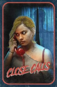 Close Calls – 2017 – Online In Netflix