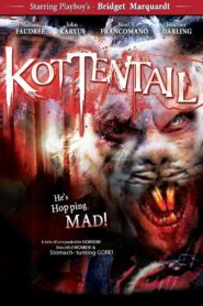 Kottentail – 2007 – Online In Netflix
