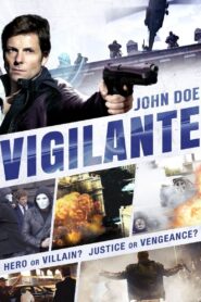 John Doe: Vigilante – 2014 – Online In Netflix