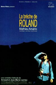 La brèche de Roland – 2000 – Online In Netflix
