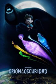 Orión y la oscuridad – 2024 – Online In Netflix