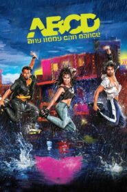 ABCD: Any Body Can Dance – 2013 – Online In Netflix
