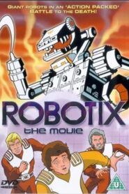 Robotix – 1990 – Online In Netflix