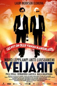 Veijarit – 2010 – Online In Netflix