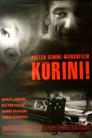 Kõrini! – 2005 – Online In Netflix