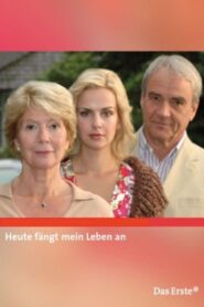 Heute fängt mein Leben an – 2006 – Online In Netflix