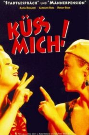 Küß mich! – 1995 – Online In Netflix