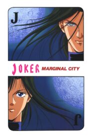 JOKER マージナル・シティ – 1992 – Online In Netflix