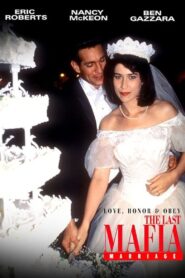 Love, Honor & Obey: The Last Mafia Marriage – 1993 – Online In Netflix