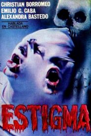 Estigma – 1980 – Online In Netflix