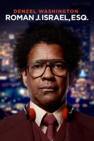 Roman J. Israel, Esq.: Un hombre con principios – 2017 – Online In Netflix