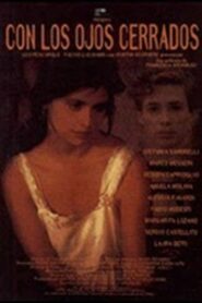 Con gli occhi chiusi – 1994 – Online In Netflix
