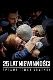 25 lat niewinności – 2020 – Online In Netflix